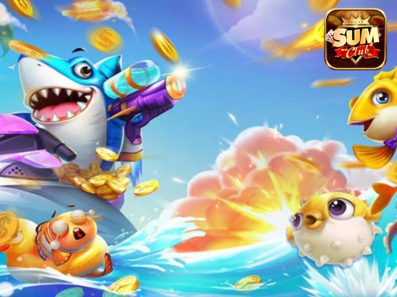 Game bắn cá Sumclub luôn là tựa game được yêu thích